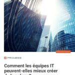Comment les équipes informatiques peuvent-elles générer de la valeur ?