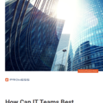 How Can IT Teams Best Deliver value?