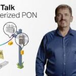 Chalk Talk: Weatherized PON