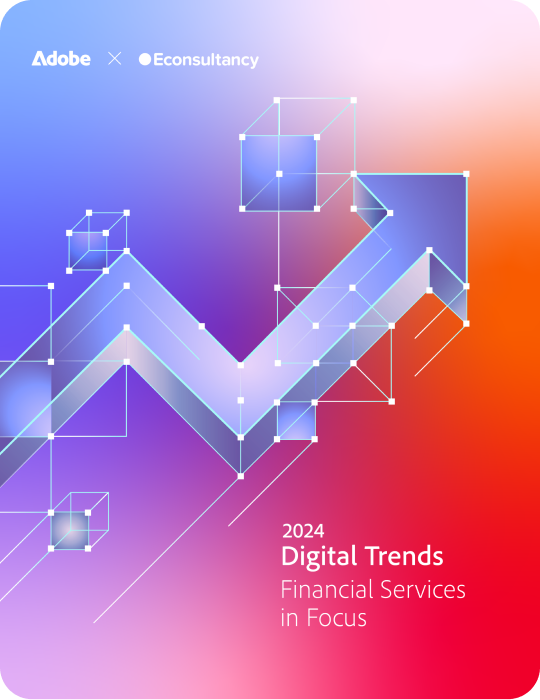 2024 Digital Trends Financial Services in Focus